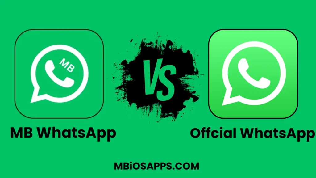 MB WhatsApp vs Official WhatsApp