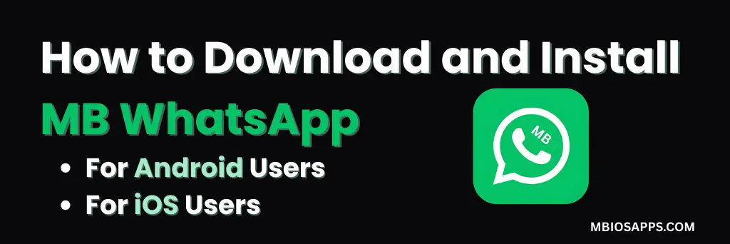 _How to Download and Install MB WhatsApp