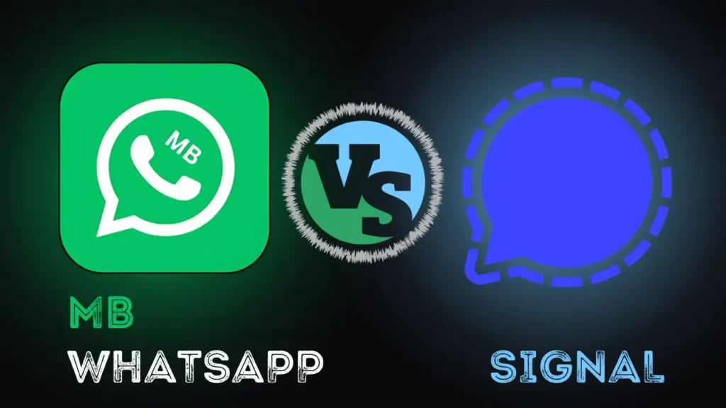 MB WhatsApp vs Signal